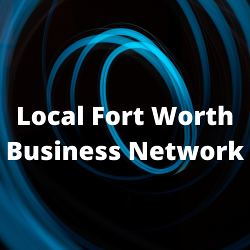 Local Fort Worth Business Network